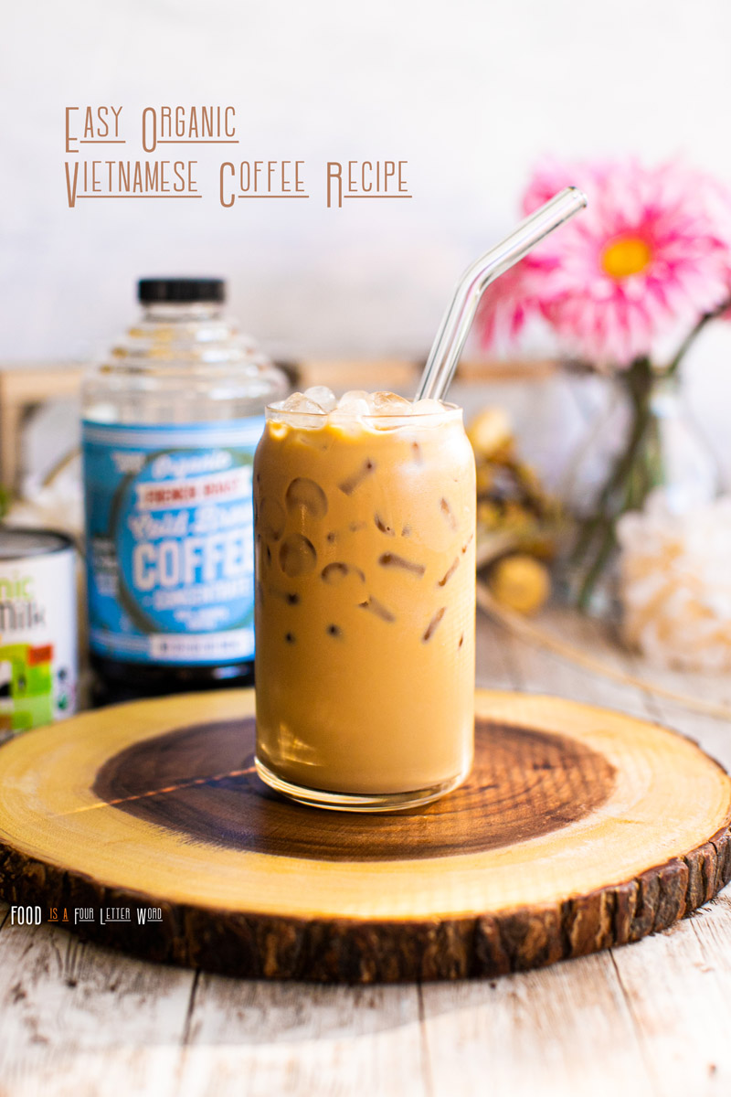 EASY Organic Vietnamese Iced Coffee Recipe Hack