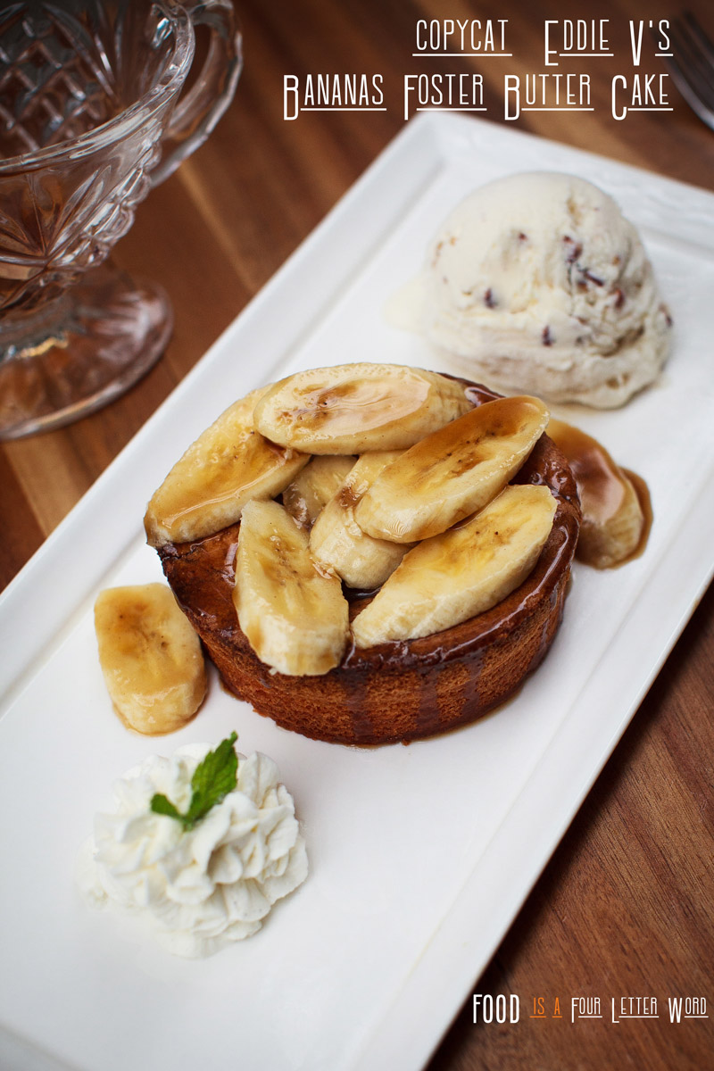 Eddie V’s Bananas Foster Butter Cake Recipe