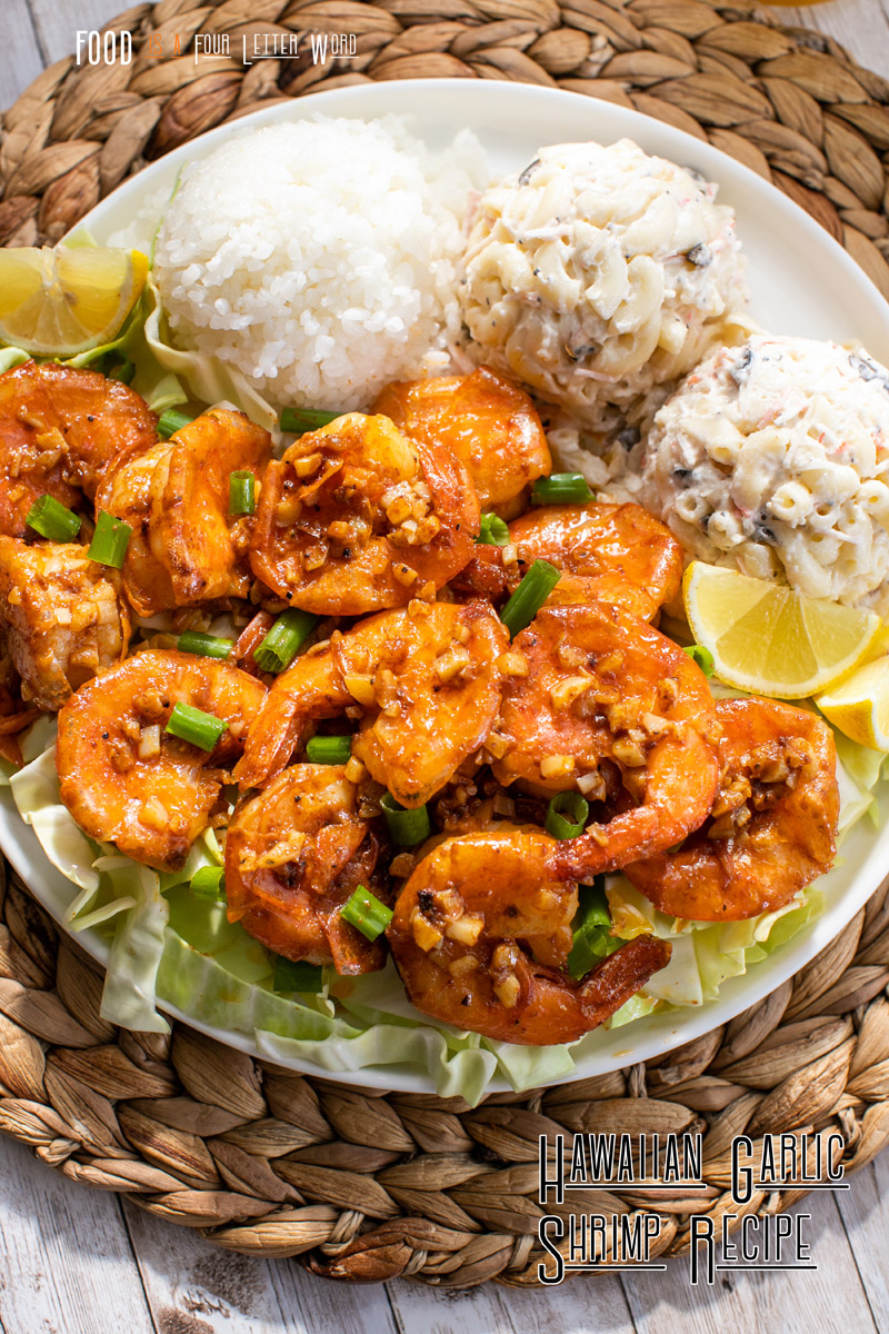 Hawaiian Garlic Shrimp Recipe (Copycat of Geste Shrimp Truck)