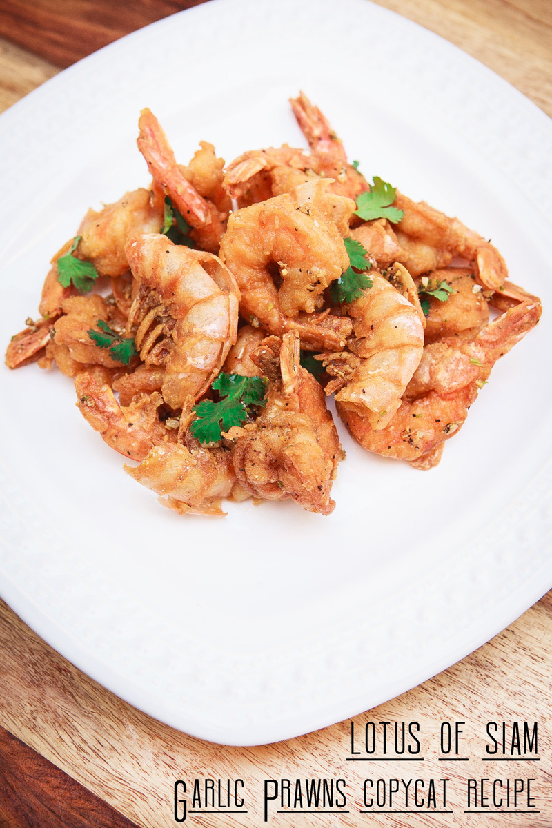 Copycat Lotus of Siam Thai Garlic Prawns Recipe