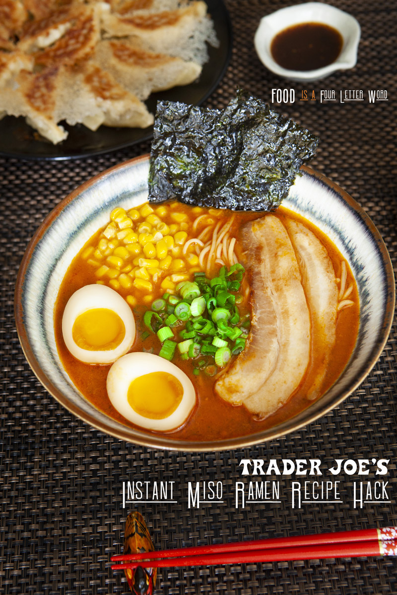 Trader Joe’s Instant Miso Ramen Recipe Hack